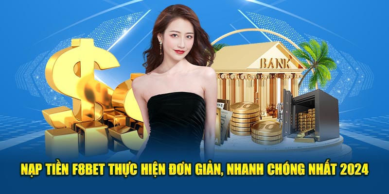 https://q4jpk.buzz/nap-tien-f8bet/ Nạp Tiền F8BET - Thực Hiện Đơn Giản, Nhanh Chóng Nhất 2024